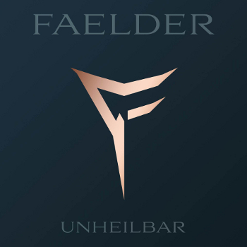 Faelder Unheilbar