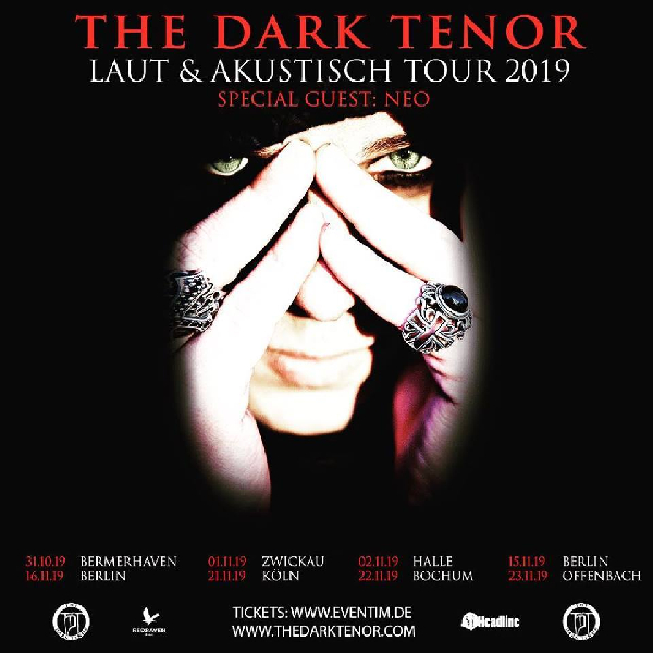 The Dark Tenor - Laut & Akustisch Tour