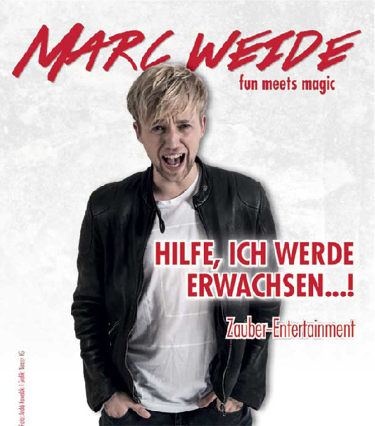 Marc Weide - Hilfe, ich werde erwachsen!