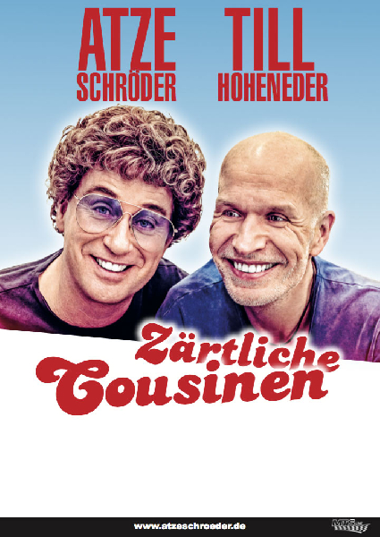Atze Schröder & Till Hoheneder - Zärtliche Cousinen