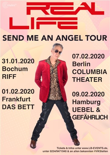 Real Life - Send Me An Angel Tour 2020