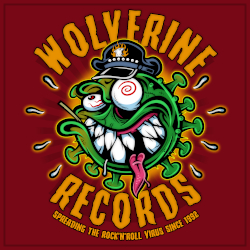 Wolverine Records: Spreading The Rock´n´Roll Virus Since 1992