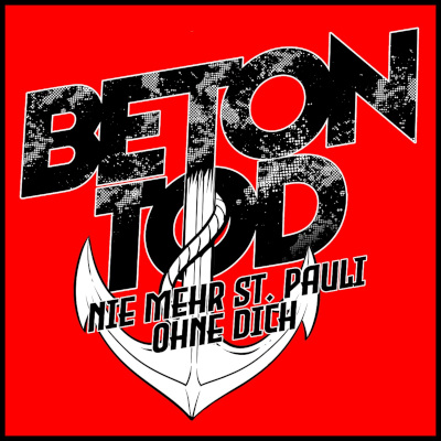 Betontod: Nie mehr St. Pauli ohne Dich