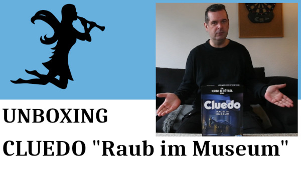 CLUEDO: Raub im Museum Unboxing vom 07.04.2023