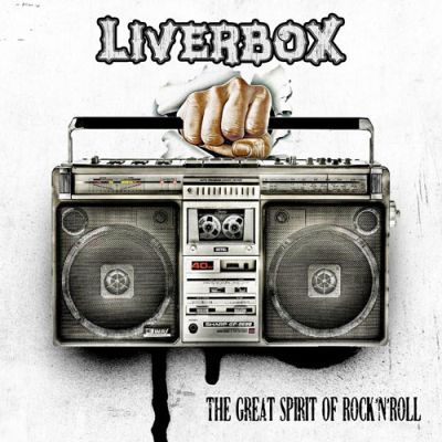 Liverbox: The Great Spirit Of Rock N Roll