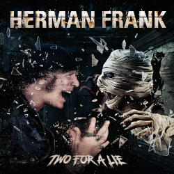 Herman Frank: Two For A Lie