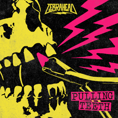 Zebrahead: Pulling Teeth