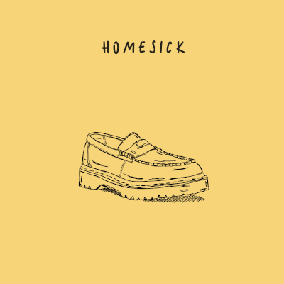 Please Madame: Homesick