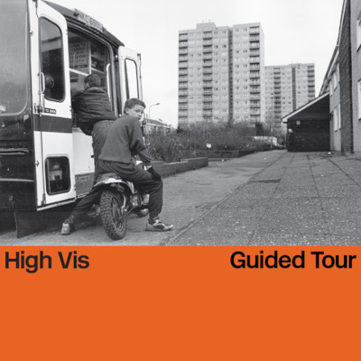 High-Vis: Guided Tour