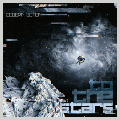 Beborn Beton: To The Stars