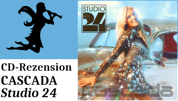 CASCADA: Studio 24