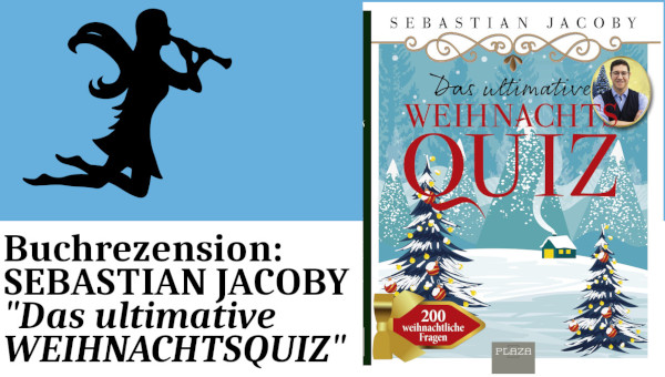 SEBASTIAN JACOBY: Das ultimative WEIHNACHTSQUIZ