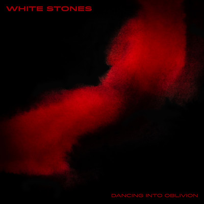 White Stones: Dancing Into Oblivion