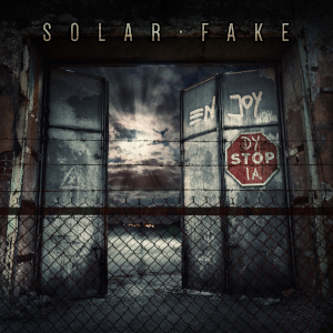 Solar Fake: Enjoy Dystopia