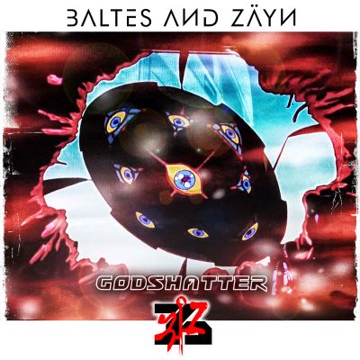 Baltes&Zäyn: Godshatter