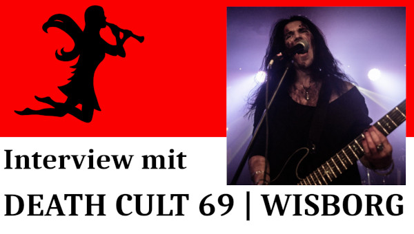 Death Cult 69 | Wisborg Videointerview Thumbnail